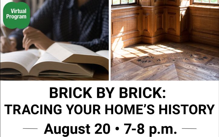 image for Brick by Brick: Tracing Your Home’s History